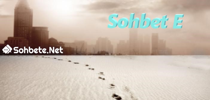 Sohbet E